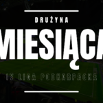 Drużyna miesiąca (X) – IV Liga Podkarpacka