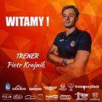 Piotr Krajnik nowym trenerem Piasta Tuczempy
